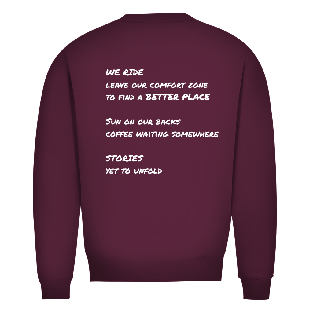 We Ride Poem Sweatshirt