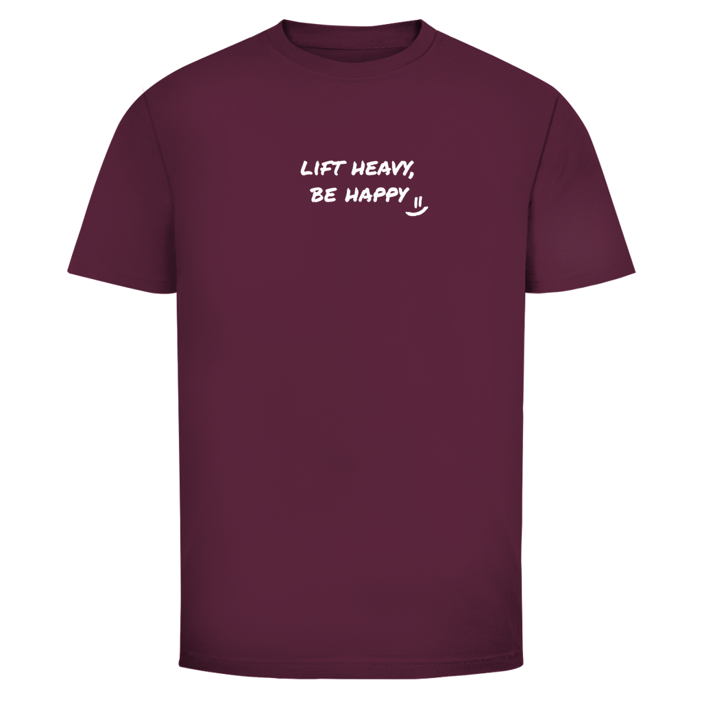 Lift heavy, be happy T-Shirt