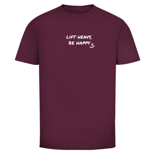 Lift heavy, be happy T-Shirt